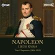 Okładka książki CD MP3 Imperator (1804-1815). Napoleon i jego epoka. Tom 2