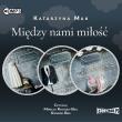 Okładka książki CD MP3 Pakiet Między nami miłość