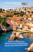 Chorwacja. Praktyczny przewodnik. Autor: Aleksandra Zagórska-Chabros. Dadada.pl Okładka książki Chorwacja. Praktyczny przewodnik