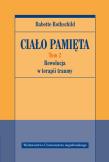 Ciało pamięta Tom 2. Autor: Babette Rothschild. Dadada.pl Okładka książki Ciało pamięta Tom 2