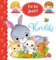 Okładka książki Co to jest? Króliki