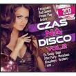 Czas na Disco 2CD. Autor: Various Artists. Dadada.pl Okładka książki Czas na Disco 2CD