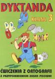 Dyktanda SP kl.3. Autor: Robert Zaręba. Dadada.pl Okładka książki Dyktanda SP kl.3