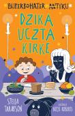 Dzika uczta Kirke. Superbohater z antyku. Tom 7. Autor: Stella Tarakson. Dadada.pl Okładka książki Dzika uczta Kirke. Superbohater z antyku. Tom 7