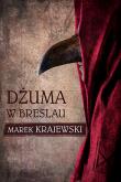 Dżuma w Breslau wyd. kieszonkowe. Autor: Marek Krajewski. Dadada.pl Okładka książki Dżuma w Breslau wyd. kieszonkowe