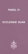 Ecclesiam suam. Autor: Paweł VI. Dadada.pl Okładka książki Ecclesiam suam