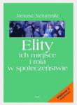 Okładka książki Elity ich miejsce i rola w społeczeństwie