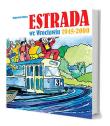 Estrada we Wrocławiu 1945-2000. Autor: Bogusław Klimsa. Dadada.pl Okładka książki Estrada we Wrocławiu 1945-2000