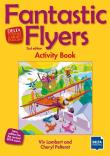 Fantastic Flyers 2nd edition. Activity Book. Autor: Opracowanie zbiorowe. Dadada.pl Okładka książki Fantastic Flyers 2nd edition. Activity Book
