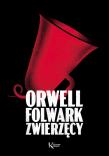 Folwark zwierzęcy TW. Autor: Orwell George. Dadada.pl Okładka książki Folwark zwierzęcy TW