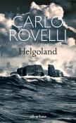 Helgoland. Autor: Carlo Rovelli. Dadada.pl Okładka książki Helgoland