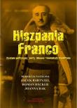 Hiszpania Franco. Autor:   Praca zbiorowa. Dadada.pl Okładka książki Hiszpania Franco