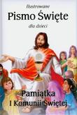 Ilustrowane Pismo Święte dla dzieci. Autor:   Praca zbiorowa. Dadada.pl Okładka książki Ilustrowane Pismo Święte dla dzieci