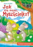 Jak się masz, Myszlicielko? Czytamy i rozmawiamy. Autor: Marta Koźlak. Dadada.pl Okładka książki Jak się masz, Myszlicielko? Czytamy i rozmawiamy