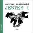 Jestem i / Forma. Autor: Wasilewski Andrzej. Dadada.pl Okładka książki Jestem i / Forma