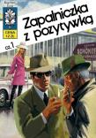 Kapitan Żbik T.10 Zapalniczka z pozytywką cz.1. Autor: Krupka Władysław, Grzegorz Rosiński. Dadada.pl Okładka książki Kapitan Żbik T.10 Zapalniczka z pozytywką cz.1