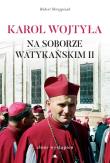 Karol Wojtyła na Soborze Watykańskim II. Autor: Skrzypczak Robert. Dadada.pl Okładka książki Karol Wojtyła na Soborze Watykańskim II