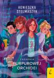 Klub Przyrodnika Tom 1. Zagadka purpurowej orchidei. Autor: Stelmaszyk Agnieszka. Dadada.pl Okładka książki Klub Przyrodnika Tom 1. Zagadka purpurowej orchidei