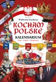 Okładka książki Kocham Polskę Kalendarium