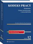 Kodeks pracy Komentarz. Autor: Jaśkowski Kazimierz, Maniewska Eliza. Dadada.pl Okładka książki Kodeks pracy Komentarz