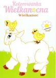 Kolorowanka Wielkanocna. Wielkanoc. Autor: praca zbiorowa. Dadada.pl Okładka książki Kolorowanka Wielkanocna. Wielkanoc