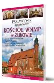 Kościół WNMP w Żukowie. Autor: Katarzyna Szroeder-Dowjat, Piotr Jaworek. Dadada.pl Okładka książki Kościół WNMP w Żukowie