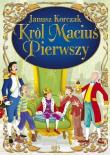 Król Maciuś Pierwszy. Autor: Janusz Korczak. Dadada.pl Okładka książki Król Maciuś Pierwszy