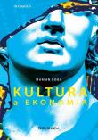 Kultura a ekonomia (wyd. II). Autor: Marian Noga. Dadada.pl Okładka książki Kultura a ekonomia (wyd. II)
