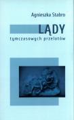 Lądy tymczasowych przelotów. Autor: Stabro Agnieszka. Dadada.pl Okładka książki Lądy tymczasowych przelotów