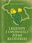 Legendy i opowieści Ziemi Kłodzkiej. Autor: Romana Majewska, Leszek Majewski. Dadada.pl Okładka książki Legendy i opowieści Ziemi Kłodzkiej