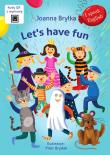 Let's have fun. I speak English. Autor: Joanna Bryłka, Brydak Piotr. Dadada.pl Okładka książki Let's have fun. I speak English