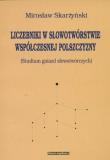 Okładka książki Liczebniki w słowotwórstwie współczesnej....
