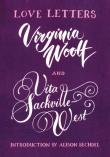 Love Letters Vita and Virginia. Autor: Sackville-West Vita, Woolf Virginia, Bechdel Alison. Dadada.pl Okładka książki Love Letters Vita and Virginia