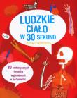 Ludzkie ciało w 30 sekund. Autor: Claybourne Anna. Dadada.pl Okładka książki Ludzkie ciało w 30 sekund