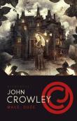 Małe Duże Artefakty. Autor: Crowley John. Dadada.pl Okładka książki Małe Duże Artefakty