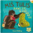 Miś Tuliś bawi się w chowanego wyd. 2. Autor: David Melling. Dadada.pl Okładka książki Miś Tuliś bawi się w chowanego wyd. 2