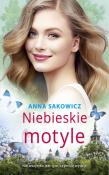 Niebieskie motyle. Autor: Sakowicz Anna. Dadada.pl Okładka książki Niebieskie motyle