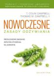 Okładka książki Nowoczesne zasady odżywiania. Przełomowe badanie wpływu żywienia na zdrowie (wyd.2)