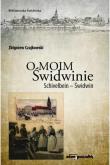Okładka książki O moim Świdwinie