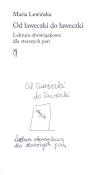 Od ławeczki do ławeczki. Lektura obowiązkowa dla starszych pań. Autor: Lewińska Maria. Dadada.pl Okładka książki Od ławeczki do ławeczki. Lektura obowiązkowa dla starszych pań