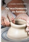 Okładka książki Od wychowania do formacji w.3
