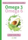 Omega 3 Omega 6. Autor: Opracowanie zbiorowe. Dadada.pl Okładka książki Omega 3 Omega 6