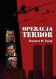 Operacja Terror wraz z filmem!. Autor: Sławomir M. Kozak. Dadada.pl Okładka książki Operacja Terror wraz z filmem!