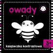 Owady. Książeczka kontrastowa. Autor: Opracowanie zbiorowe. Dadada.pl Okładka książki Owady. Książeczka kontrastowa