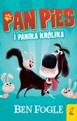 Pan Pies i panika królika. Autor: Fogle Ben. Dadada.pl Okładka książki Pan Pies i panika królika
