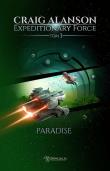 Paradise. Expeditionary Force. Tom 3. Autor: Alanson Craig. Dadada.pl Okładka książki Paradise. Expeditionary Force. Tom 3