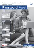 Password Reset B2+ WB MACMILLAN. Autor: Kotorowicz-Jasińska Karolina, Joanna Sobierska. Dadada.pl Okładka książki Password Reset B2+ WB MACMILLAN