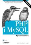 PHP i MySQL. Wprowadzenie. Autor: Michele Davis, Jonathan Phillips. Dadada.pl Okładka książki PHP i MySQL. Wprowadzenie