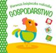 Okładka książki Pierwsza książeczka maluszka. Gospodarstwo