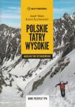 Polskie Tatry Wysokie. Autor: Wala Józef, Życzkowski Karol. Dadada.pl Okładka książki Polskie Tatry Wysokie
